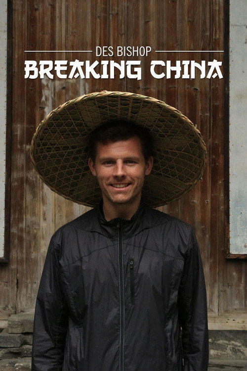 Des Bishop: Breaking China