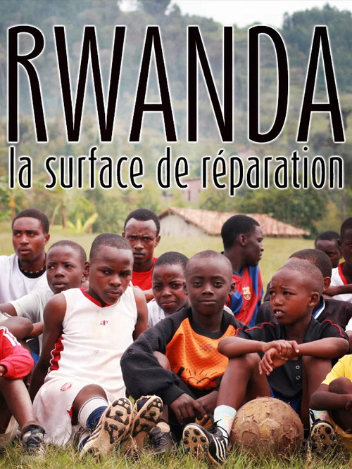 Football Rwanda, Fields of Memories