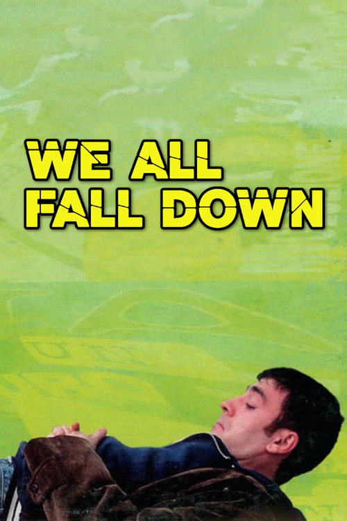 We All Fall Down