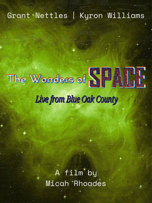 The Wonders of Space | Live From Blue Oak County