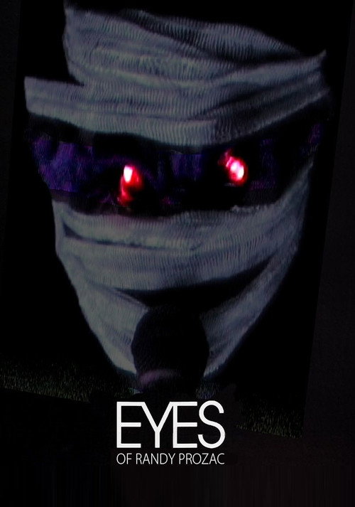Eyes Of Randy Prozac