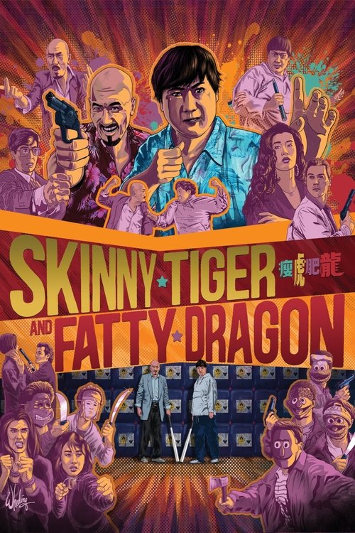 Skinny Tiger, Fatty Dragon