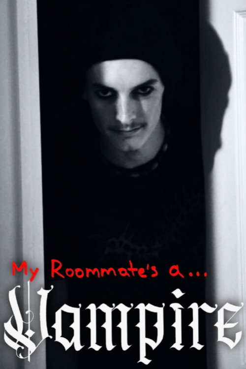 My Roommate's a Vampire