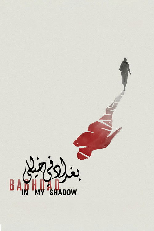 Baghdad in My Shadow