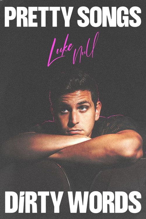Luke Null: Pretty Songs, Dirty Words