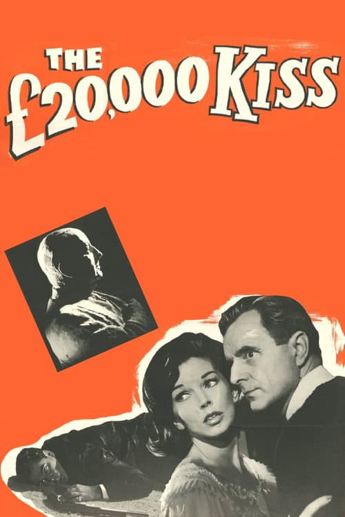The £20,000 Kiss