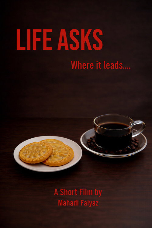 Life Asks