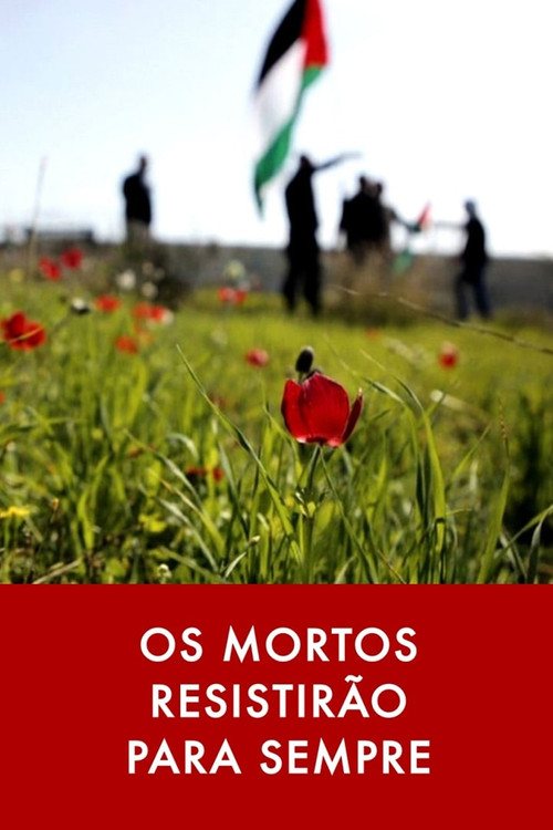 Os Mortos Resistirão Para Sempre