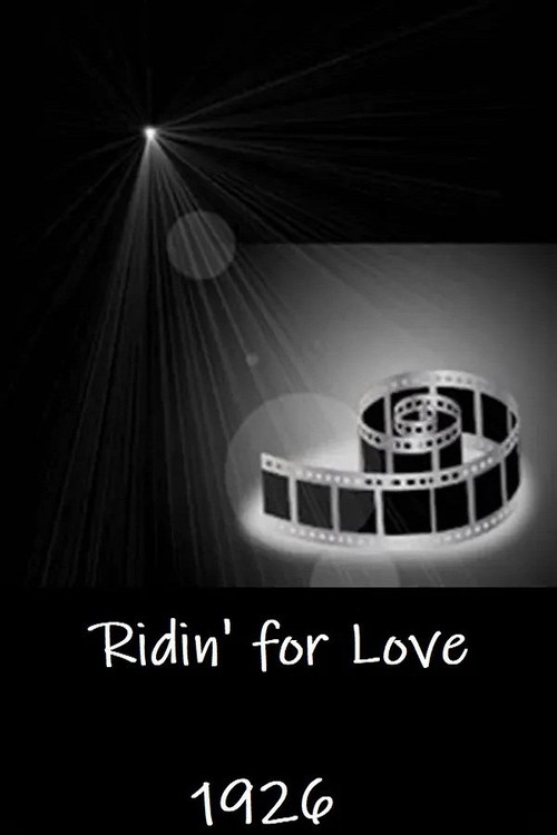 Ridin' for Love