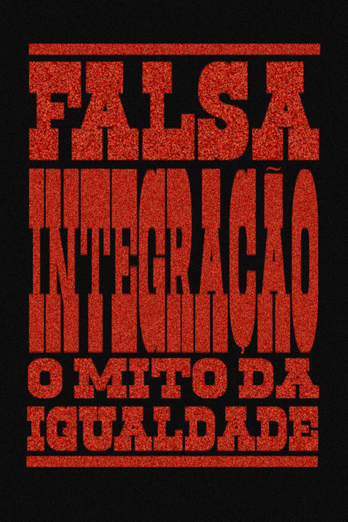 False Integration: The Myth of Equality