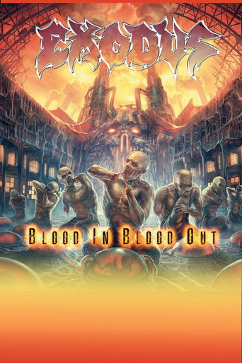Exodus - Blood Upon the Goat: The Making of Blood In, Blood Out