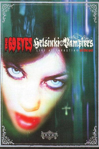 The 69 Eyes: Helsinki Vampires - Live at Tavastia